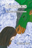 Drachenkind - Die Magie der Versöhnung (eBook, ePUB)
