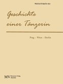 Geschichte einer Tänzerin (eBook, ePUB)