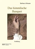 Das himmlische Banquet (eBook, ePUB)