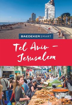Baedeker SMART Reiseführer Tel Aviv & Jerusalem - Kalmar, Eszter;Ziegler, Valerie
