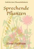 Sprechende Pflanzen Sprechende Pflanzen