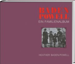 Baden Powell - Ein Familienalbum - Baden-Powell, Heather