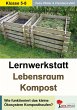 Lernwerkstatt Lebensraum Kompost - Bild 1
