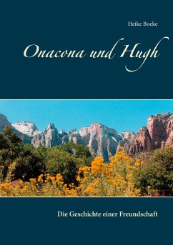 Onacona und Hugh (eBook, ePUB) - Boeke, Heike