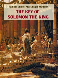 The Key of Solomon the King (eBook, ePUB) - Liddell MacGregor Mathers, Samuel