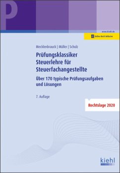 Prüfungsklassiker Steuerlehre für Steuerfachangestellte - Mecklenbrauck, Christian;Müller, Peter Volker;Schulz, Heiko