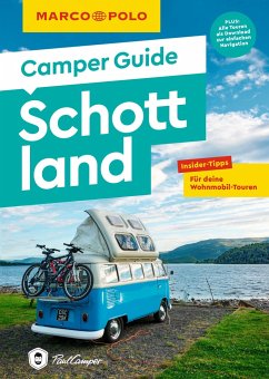 MARCO POLO Camper Guide Schottland - Müller, Martin