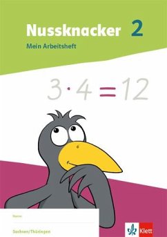 Nussknacker 2. Arbeitsheft Klasse 2. Ausgabe Sachsen und Thüringen