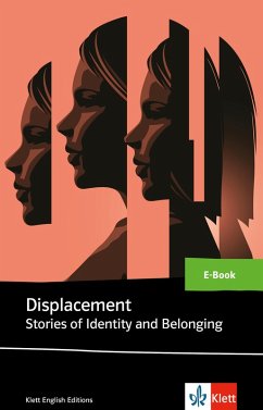 Displacement Stories of Identity and Belonging (eBook, ePUB) - Levy, Andrea; Pandit, Shereen; Farouky, Saeed Taji; Lahiri, Jhumpa; Shahraz, Qaisra