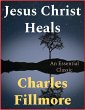 Jesus Christ Heals (eBook, ePUB) - Bild 1