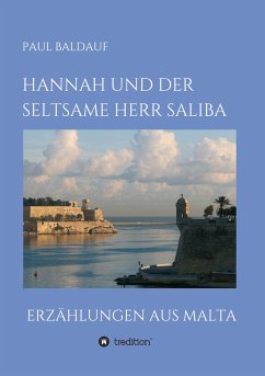 Hannah und der seltsame Herr Saliba - Baldauf, Paul