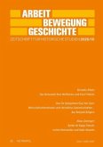 Arbeit - Bewegung - Geschichte