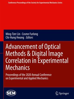 Advancement of Optical Methods & Digital Image Correlation in Experimental Mechanics