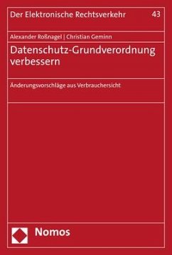 Datenschutz-Grundverordnung verbessern - Roßnagel, Alexander;Geminn, Christian