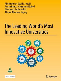 The Leading World¿s Most Innovative Universities - AI-Youbi, Abdulrahman Obaid;Zahed, Adnan Hamza Mohammad;Nahas, Mahmoud Nadim