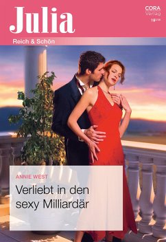 Verliebt in den sexy Milliardär (eBook, ePUB) - West, Annie