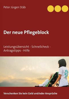 Der neue Pflegeblock (eBook, ePUB) - Stäb, Peter Jürgen