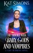 The Trouble with Baby Gods and Vampires... - Bild 1