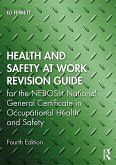 Health and Safety at Work Revision Guide (eBook, ePUB)