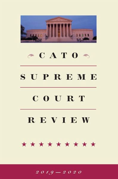 Cato Supreme Court Review (eBook, ePUB) Cato Supreme Court Review (eBook, ePUB)