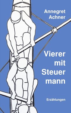 Vierer mit Steuermann (eBook, ePUB)