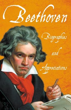 Beethoven - Biographies and Appreciations (eBook, ePUB) - Various