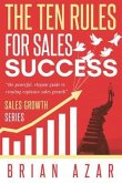 The Ten Rules for Sales Success (eBook, ePUB)