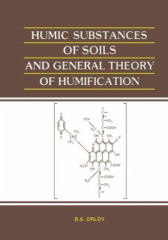 Humic Substances of Soils and General Theory of Humification (eBook, PDF) - Orlov, D. S.