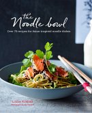 The Noodle Bowl (eBook, ePUB)