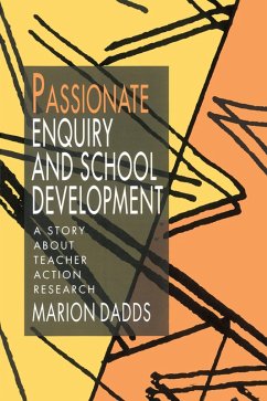 Cover Passionate Enquiry and School Development (eBook, ePUB)
