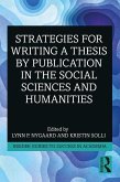 Strategies for Writing a Thesis by Publication in the Social Sciences and Humanities (eBook, ePUB)
