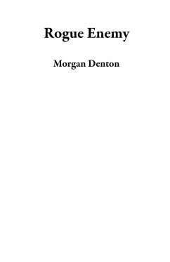 Rogue Enemy (eBook, ePUB) - Denton, Morgan