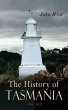 The History of Tasmania (Vol. 1&2)... - Bild 1