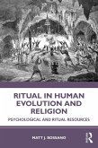 Ritual in Human Evolution and Religion (eBook, ePUB)