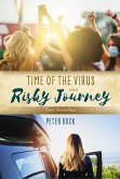 Time of the Virus and Risky Journey (eBook, ePUB)