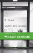 Wie durch ein Wunder (eBook, ePUB) - Bild 1