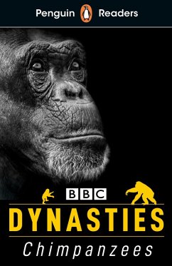Penguin Readers Level 3: Dynasties: Chimpanzees (ELT Graded Reader) (eBook, ePUB) - Moss, Stephen