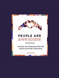 People Are Awesome (eBook, ePUB) - Hill, Emma