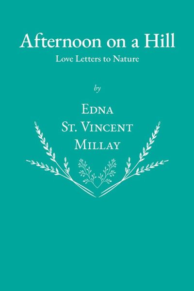 Afternoon on a Hill - Love Letters to Nature (eBook, ePUB)