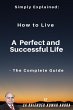 Simply Explained: How to Live a Perfect... - Bild 1