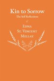 Kin to Sorrow - The Self Reflections of Edna St. Vincent Millay (eBook, ePUB)