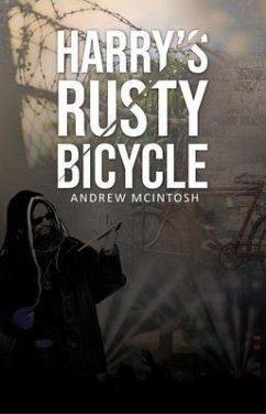 Harry's Rusty Bicycle (eBook, ePUB) - McIntosh, Andrew