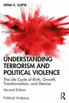 Understanding Terrorism and Political Violence (eBook, ePUB) - Gupta, Dipak K.