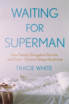 Waiting For Superman (eBook, ePUB) - White, Tracie