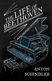Life of Beethoven (eBook, ePUB)