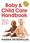 Baby & Child Care Handbook: Now With Everything You Need To Know About Pregnancy (eBook, ePUB)