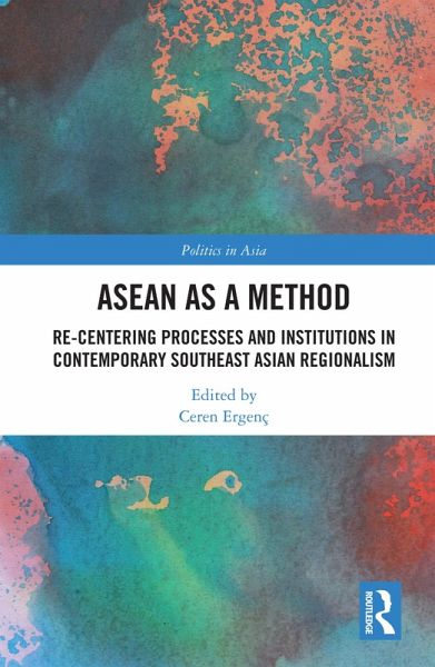 ASEAN as a Method (eBook, ePUB) ASEAN as a Method (eBook, ePUB)