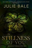 The Stillness Of You (Beautifully Damaged, #1) (eBook, ePUB)