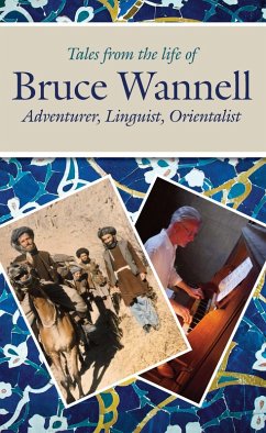 Tales from the life of Bruce Wannell (eBook, ePUB)