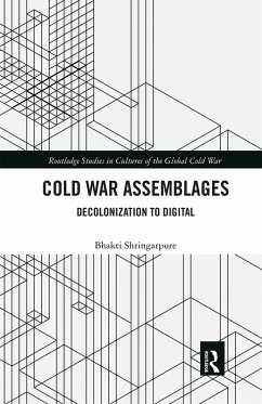 Cold War Assemblages - Shringarpure, Bhakti